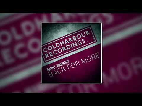 Daniel Wanrooy - Back For More (Markus Schulz In Search Of Sunrise Rework) [COLDHARBOUR RECORDINGS]