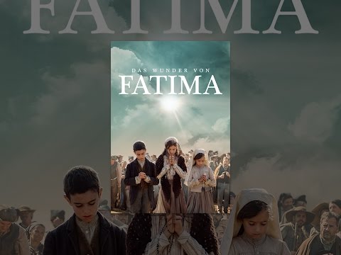Das Wunder von Fatima