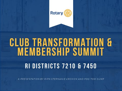 Rotary Club Transformation and Membership Summit