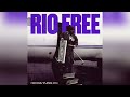 Rio Da Yung OG RIO FREE Clean