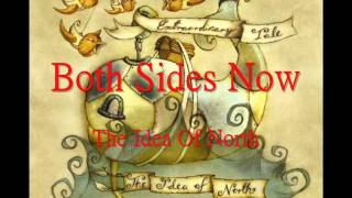 Both Sides Now (a cappella, The Idea of North)