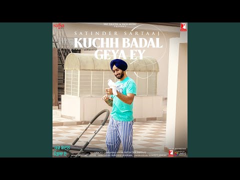 Kuchh Badal Geya Ey (Full Audio) — watch video