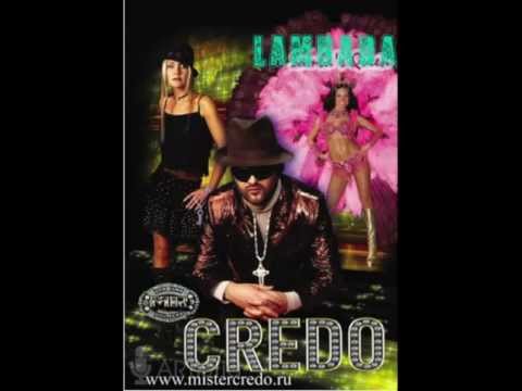 Mr.Credo "Lambada" [Official track] 1997