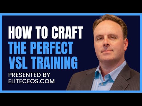 How to Make the Perfect VSL (FREE MASTERCLASS)