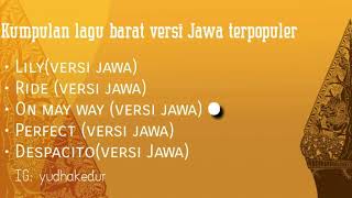 Download lagu Kumpulan lagu barat versi Jawa terpopuler mp3