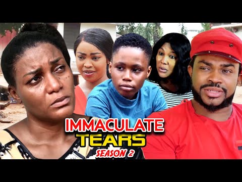 Immaculate Tears Season 2 (New Trending Blockbuster Movie)Queen Nwokoye - 2022 Latest Nigerian Movie