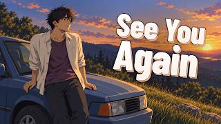 Nightcore - See You Again (Wiz Khalifa feat. Charlie Puth)
