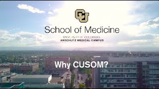 Why University of Colorado School of Medicine