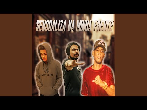 Sensualiza na Minha Frente (feat. MC Gw)