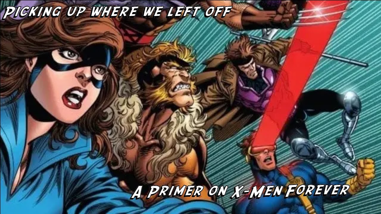 X-Men Forever Primer