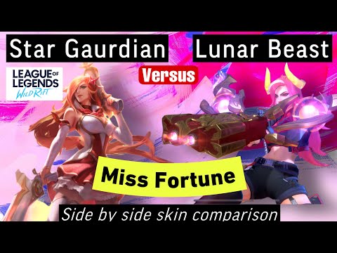 Star Guardian Miss Fortune Wild Rift Lunar Beast Miss Fortune Skin Comparison Review Versus