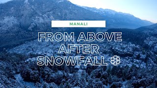 Manali - From Above Just After Snowfall in December 2021| Cinematic FPV Drone | CloZee - Spiral