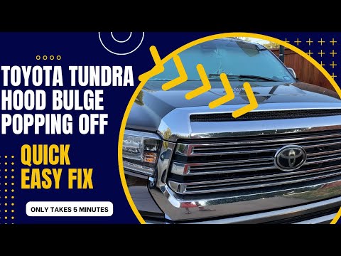 Toyota Tundra Hood Bulge Popping off Quick Fix