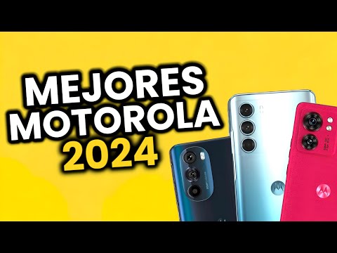 LOS MEJORES CELULARES MOTOROLA 2024
