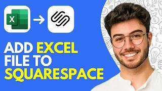 How to Add Excel File to Squarespace (2026) Easy Tutorial