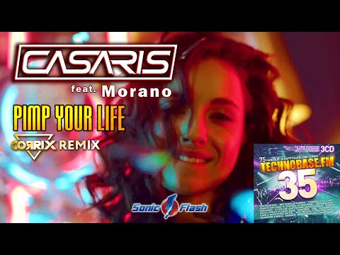 Casaris - Pimp your Life (Corrix Remix) [Official Lyric Video] [TECHNOBASE.FM VOL.35]