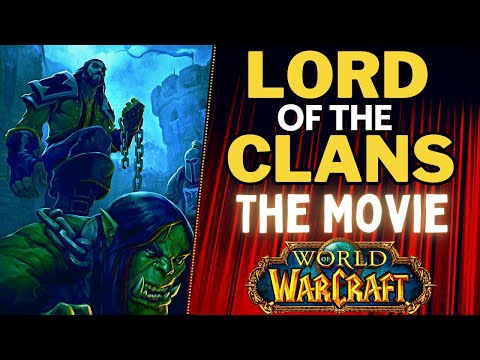 LORD OF THE CLANS: An animated / audiobook adaptation of Christie Golden's EPIC Warcraft Novel
