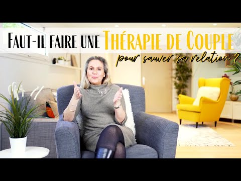 Faut-il faire une thérapie de couple pour sauver sa relation?