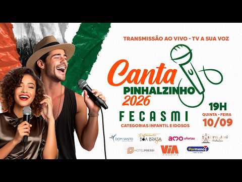 CANTA PINHALZINHO 2026 - Categorias Infantil e Idosos