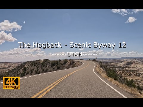 4K Utah's Scenic Byway 12 - Driving the Hogback