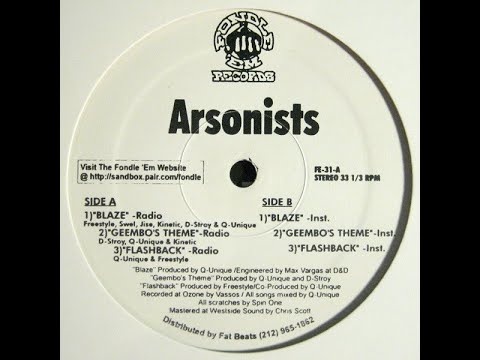 The Arsonists - Blaze / Geembo's Theme / Flashback (1997) (Full Vinyl EP) (Underground 90s Hip-Hop)