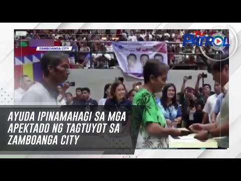 Ayuda ipinamahagi sa mga apektado ng tagtuyot sa Zamboanga City TV Patrol