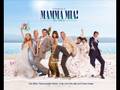 Mamma Mia! Original Movie Soundtrack- Our Last ...