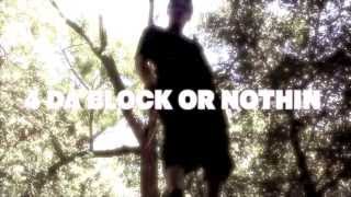 4 DA BLOCK OR NOTHING