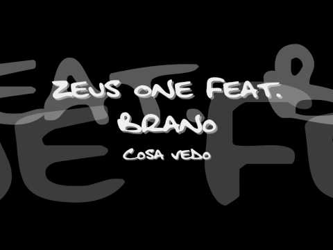 Zeus One - Cosa vedo Feat. Brano