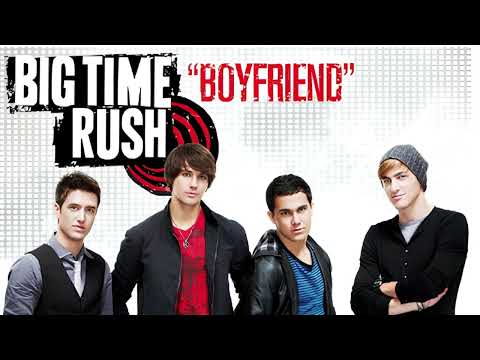 Big Time Rush - Boyfriend (Demo/Rough Mix)