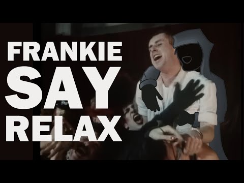 ONE HIT WONDERLAND: "Relax" by Frankie Goes to Hollywood