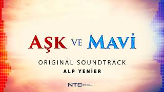 Download lagu Aşk ve Mavi - Soundtrack - Ali ile Mavi mp3