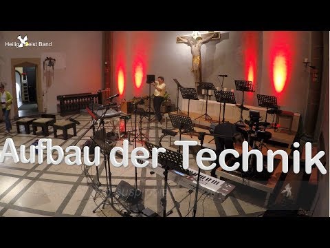 HeiligGeistBand - Aufbau der Technik