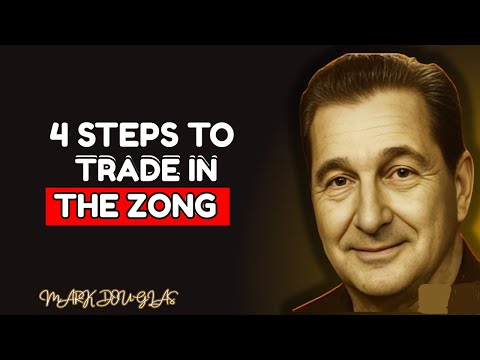 Master the Market: 4 Steps to Trade in the Zone MarkDouglas