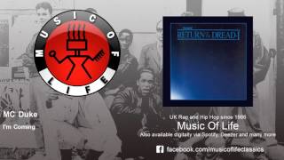 MC Duke - I'm Coming