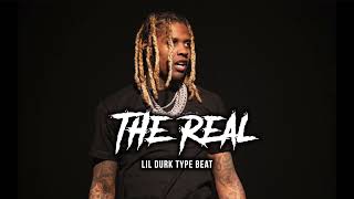 Lil Durk Type Beat - The Real