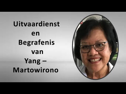 Uitvaardienst en begrafenis van Yang - Martowirono
