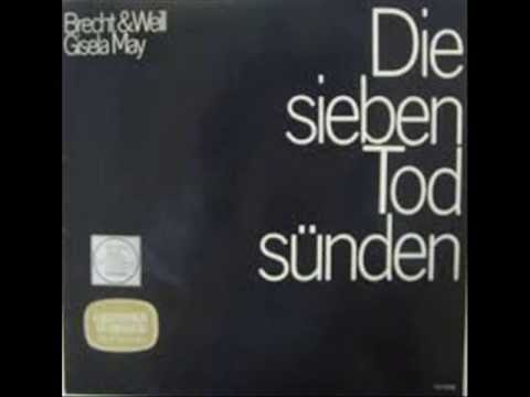 Kurt Weill  Berthold Brecht - Die sieben Todsünden mit Gisela May - Dirigent: Herbert Kegel