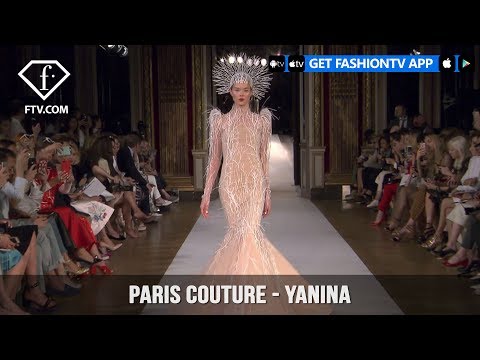Paris Couture Fall/Winter 2018 - Yanina Couture | FashionTV