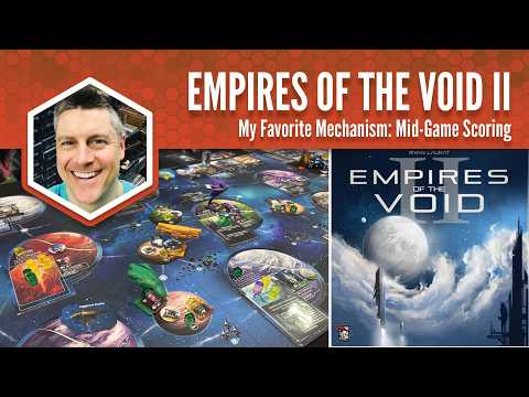 Empires of the Void II: My Favorite Mechanism