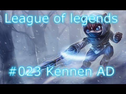 Lets Play LoL #023 Kennen AD HD German