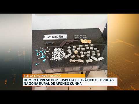 Homem é preso por suspeita de tráfico de drogas em Afonso Cunha