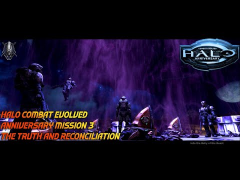 “Halo Combat Evolved Anniversary Mission 3 Truth And Reconciliation On Legendary"