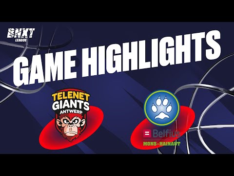 Telenet Giants Antwerp vs. Belfius Mons-Hainaut - Game Highlights