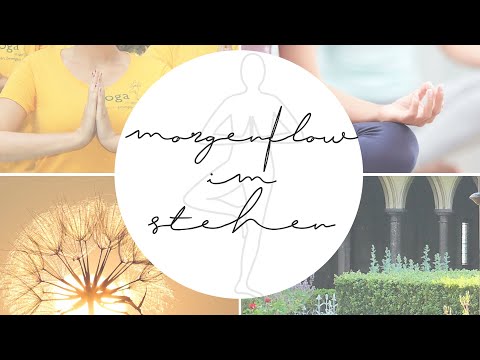 Morgenflow im Stehen - sanfte Yogapraxis für die Mittagspause