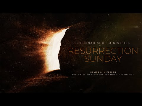 Shekinah Shur Ministries | Resurrection Sunday Service | Overseer Sonia Stewart
