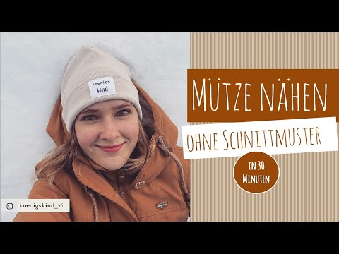 Mütze nähen ohne Schnittmuster