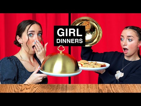 We Tested The Worst Girl Dinner