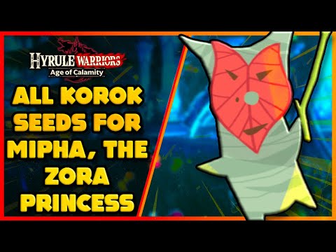 ALL KOROK SEEDS For Mipha, the Zora Princess (Hyrule Warriors: Age Of Calamity)