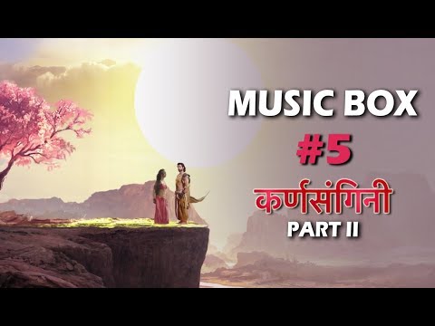 Music Box #5 | Karn Sangini Part 2 | Pamela Jain | Jitesh Panchal | Tejaswi Prakash | Aashim Gulati